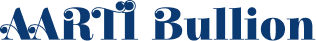 AARTI Bullion